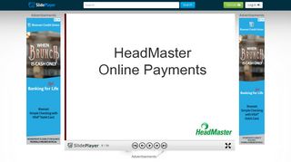 HeadMaster Online Payments. Not within product: To Sign Up… - ppt ...