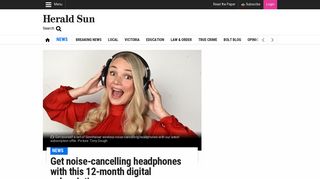 Herald Sun subscription | Headphones offer | Sennheiser headphones ...