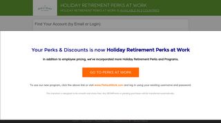 by Email or Login - Holiday Retirement Perks at Work