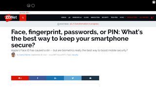 Face, fingerprint, passwords, or PIN: What's the best way to keep ...