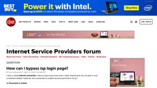 How can I bypass isp login page? - Forums - CNET