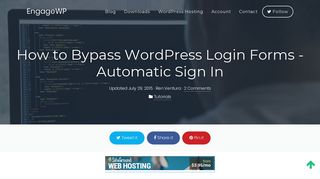 How to Bypass WordPress Login Forms - Automatic Sign In - EngageWP