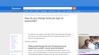 How do you change times job login id passwords - Answers.com