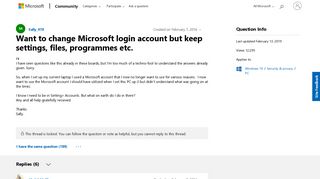 Want to change Microsoft login account but keep settings, files ...