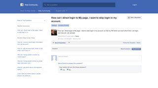 How can i direct login to My page, i want to skip login in ... - Facebook