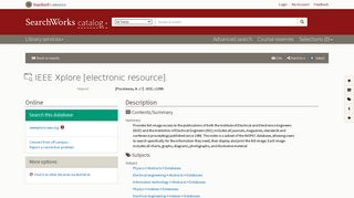 IEEE Xplore [electronic resource]. in SearchWorks catalog