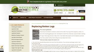 Replacing Rotten Logs - Western Log Home Supply