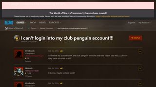 I can't login into my club penguin account!!! - World of Warcraft ...