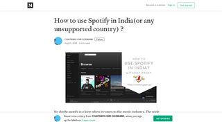How to use Spotify in India(or any unsupported country) ? - Medium