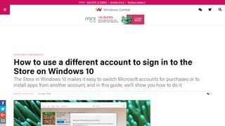 How to use a different account to sign in to the Store on Windows 10 ...