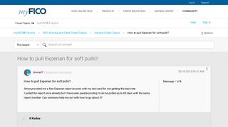 How to pull Experian for soft pulls? - myFICO® Forums - 1889713