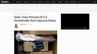 Sixty-Four Percent Of U.S. Households Have Amazon Prime - Forbes
