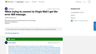 When trying to connect to Virgin Mail I get the error 404 message ...
