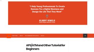 APS/ATM and Other Tutorial for Beginners - Success With Albert Hinkle