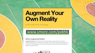 Augment Your Own Reality - Smore