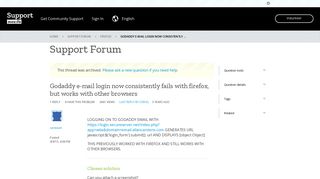 Godaddy e-mail login now consistently fails with firefox, but works with ...