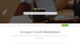 Groupon Goods Marketplace: Support