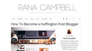How To: 6 Steps to Becoming a Huffington Post BloggerRana ...