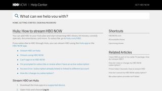Hulu: How to stream HBO NOW - HBO NOW | Help Center