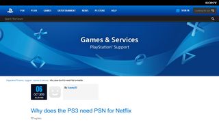 Why does the PS3 need PSN for Netflix - Games & Services