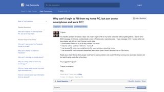 Why can't I login to FB from my home PC, but can on my ... - Facebook