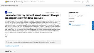 I cannot access my outlook email account though I can sign into my ...