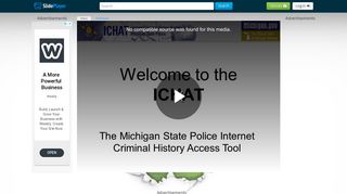 Welcome to the ICHAT The Michigan State Police Internet - ppt ...