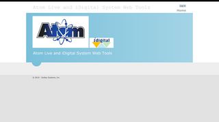 Atom Live and iDigital System Web Tools: Home Page
