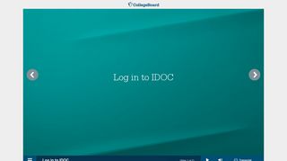 Log In to IDOC — IDOC Overview — The College Board