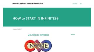 HOW to START IN INFINITE99 - INfinite 99 Best Online Marketing