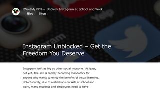 Instagram Unblocked at School and Work? Learn more at I Want My ...