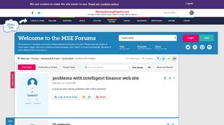 problems with intelligent finance web site - MoneySavingExpert.com ...