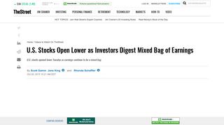 U.S. Stocks Open Lower as Investors Digest Mixed Bag of Earnings ...