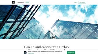 How To Authenticate with Firebase and Ionic 3 — Email/Password ...