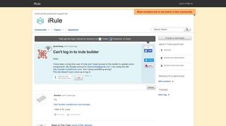 Can't log in to irule builder - Get Satisfaction