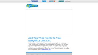 Add Your Vine Profile To Your ItsMyURLs Link List In A Few Steps