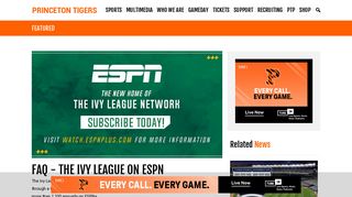 FAQ - The Ivy League on ESPN - Princeton University Athletics