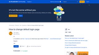 Solved: How to change default login page - Atlassian Community