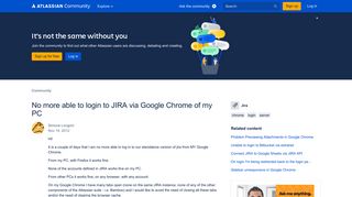 Solved: No more able to login to JIRA via Google Chrome of...