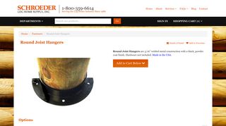 Round Joist Hangers - Schroeder Log Home Supply