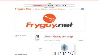 Junos - Getting into things - Fryguy's Blog