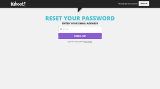 Reset your Kahoot! password - Create Kahoot!