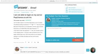 I cannot login to my Karoo.co.uk email on my Pop3 server.