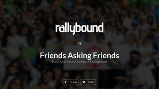 Rallybound versus Friends asking Friends
