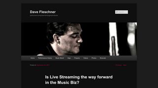 Is Live Streaming the way forward in the Music Biz? • Dave ...