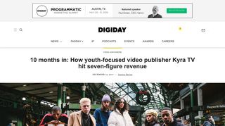 10 months in: How youth-focused video publisher Kyra TV hit seven ...