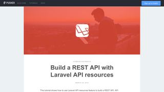 Learn to build a REST API with Laravel API resources - Pusher Blog