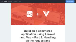 Build an e-commerce application using Laravel and Vue - Part 2