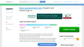 Access lhsoc.powerschool.com. Student and Parent Sign In
