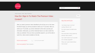 How do I sign in to watch the premium video content? – Lifetime Support